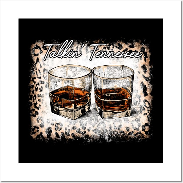 Talkin' Tennessee Glasses Wine Country Music Leopard Wall Art by Beetle Golf